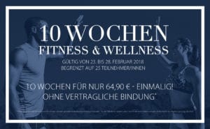 10 WOCHEN FITNESS & WELLNESS!