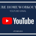 HOME Workouts – PURE YouTube